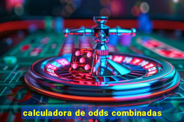 calculadora de odds combinadas